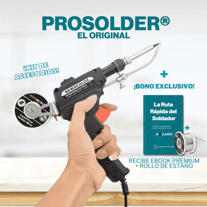 ProSolder®- Super Combo 5 en 1 + "Ruta rápida del soldador + Garantía Soldadura Sin Fallo™