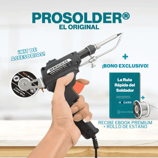 ProSolder®- Super Combo 5 en 1 + "Ruta rápida del soldador + Garantía Soldadura Sin Fallo™